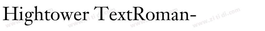 Hightower TextRoman字体转换